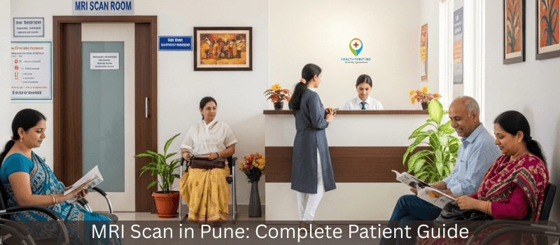 Free MRI Scan in Pune | MRI Scan Complete Patient Guide 2025 | MRI Scan Cost in Pune